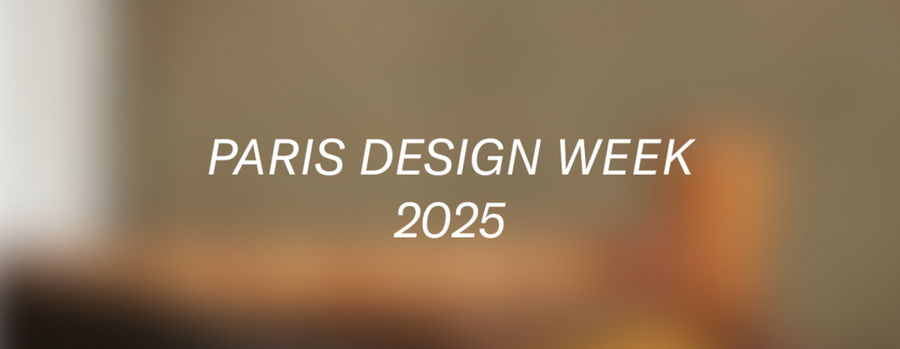Paris Design Week 2025